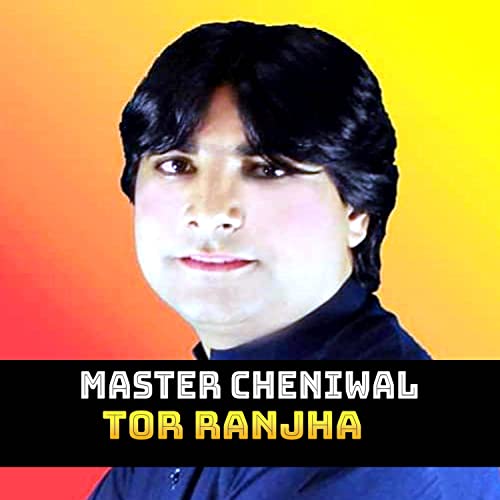 Play Tor Ranjha by Master Cheniwal on Amazon Music Unlimited
