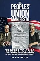 The Peoples’ Union Manifesto: 35 Steps to a USA that Works for Everyone B0DD7HLJ9Y Book Cover
