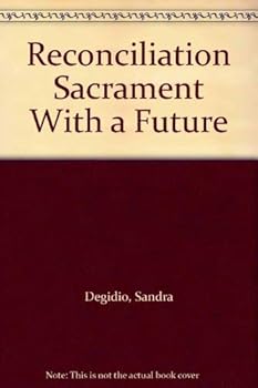 Paperback Reconciliation Sacrament With a Future Book