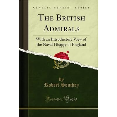 The British Admirals, Vol. 4