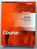 microsoft official practice test  Microsoft Official Course 2124C, Programming with C# by Microsoft (2002-05-03)