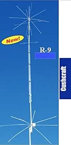 Cushcraft R9 Antena vertical para las bandas de 6, 10, 12, 15, 17, 20 ...