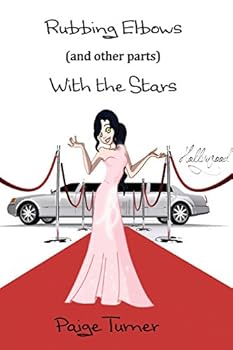 Rubbing Elbows (and Other Parts) with the Stars