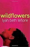 Wildflowers: A Novel