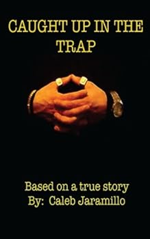 Paperback Caught Up In The Trap Book
