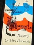  Festschrift 350 Jahre Glückstadt