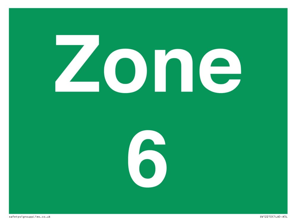 Zone 6 Sign - 200x150mm - A5L, Green/White