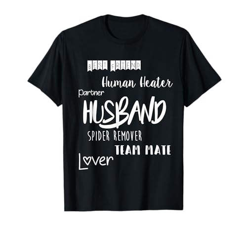 Funny Husband Hubby Gift Shirt With Saying Best Friend Lover T-Shirt