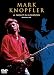 Mark Knopfler: Night in London (PAL format)