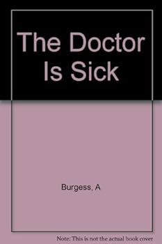 Hardcover The Doctor Is Sick Book