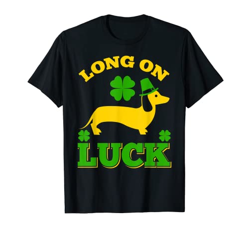 Long On Luck Dachshund Wiener Dog Camiseta del Día de San Patricio Camiseta