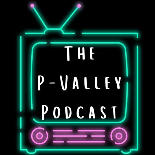 『The P-Valley Podcast』のカバーアート
