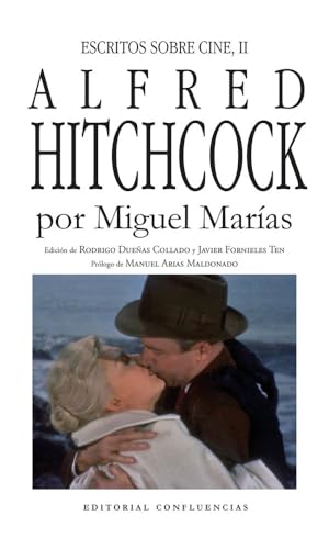 Alfred Hitchcock (ESCRITOS SOBRE CINE DE MIGUEL MAROAS)