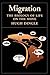 Migration: The Biology of Life on the Move (Volume 0)