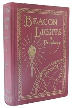 Beacon Lights Of Prophecy