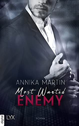 Most Wanted Enemy (Most-Wanted-Reihe 6) von [Annika Martin, Michaela Link]
