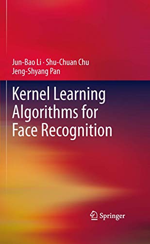 Kernel Learning Algorithms for Face Recognition view 2