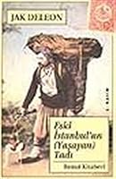 Eski Istanbul'un (Yasayan) Tadi 9751405017 Book Cover