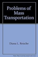 Problems of mass transportation (The Reference shelf) 0824204131 Book Cover