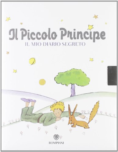 Il Piccolo Principe. Il mio diario segreto