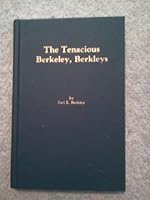 The Tenacious Berkeley, Berkleys 0961872004 Book Cover