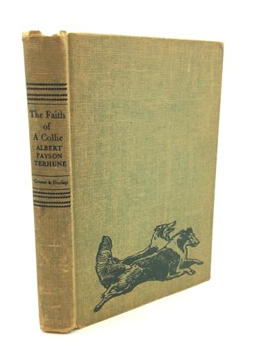 THE FAITH OF A COLLIE [Unknown] B09HFRM5L4 Book Cover