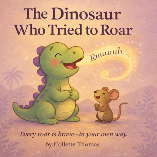 The Dinosaur Who Tried To Roar