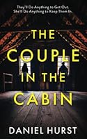 The Couple In The Cabin 1399939289 Book Cover