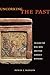 Uncorking the Past: The Quest for Wine, Beer, and Other Alcoholic Beverages