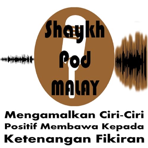 『ShaykhPod - Jalan Ketenangan Fikiran』のカバーアート