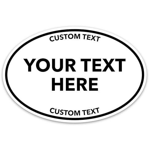 Custom Bumper Stickers for Cars - Personalized Bumper Stickers for Cars Trucks and Other Vehicles - 4 x 6 (1-1000 Stickers) (Oval)