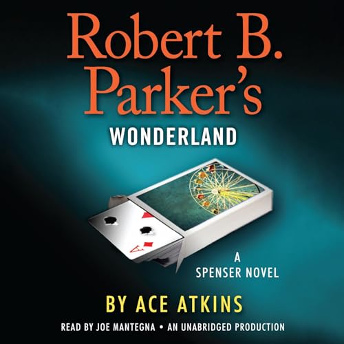 Robert B. Parker's Wonderland Audiolibro Por Ace Atkins arte de portada