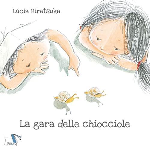 La gara delle chiocciole. Ediz. a color