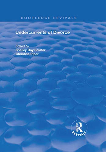Undercurrents of Divorce (Routledge Revivals)