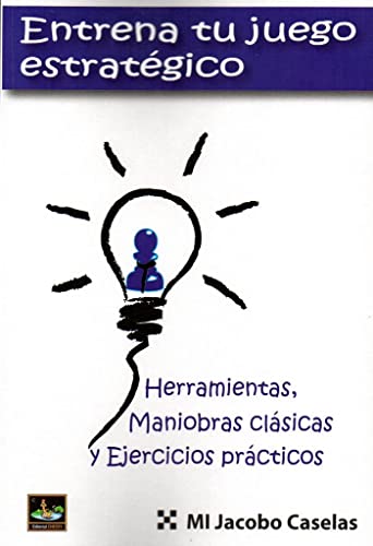 Entrena tu juego estratégico (AJEDREZ)