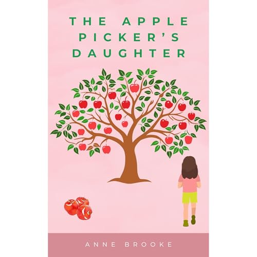 The Apple Picker's Daughter by Anne Brooke episode artwork