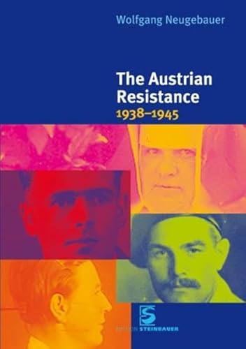 The Austrian Resistance 1938-1945