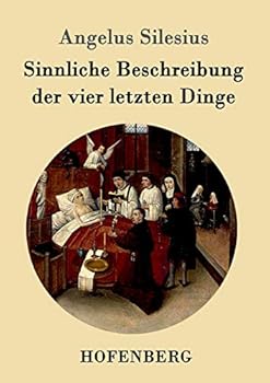 Paperback Sinnliche Beschreibung der vier letzten Dinge [German] Book