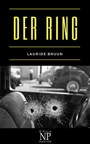Der Ring: Kriminalroman (Krimis bei Null Papier) (German Edition)