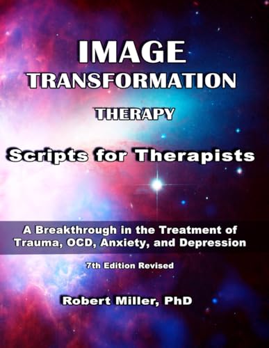 Image Transformation Therapy Scripts for Therapists: MR