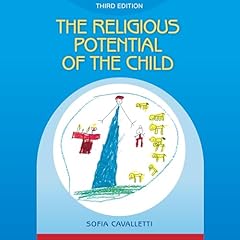 The Religious Potential of the Child Audiolibro Por Sofia Cavalletti arte de portada