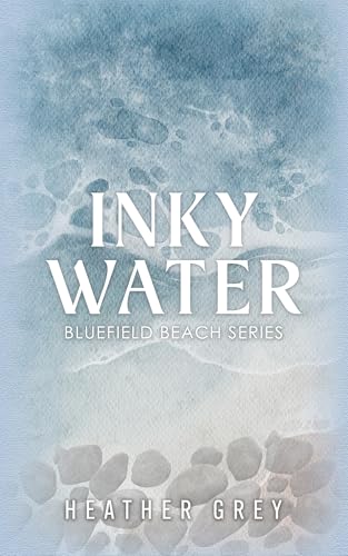 Inky Water (The Bluefield Beach Series Book 1)