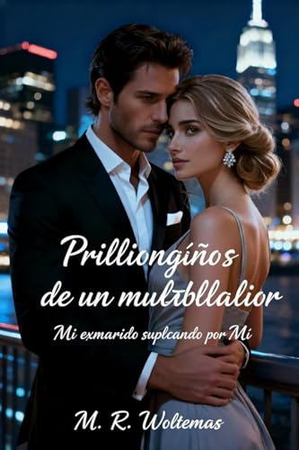 Promesas engañosas de un multimillonario: Mi exmarido suplicando por mí – Libro 1 (Traición y Votos del Multimillonario) Promesas engañosas de un multimillonario: Mi exmarido suplicando por mí – Libro 1 (Traición y Votos del Multimillonario)