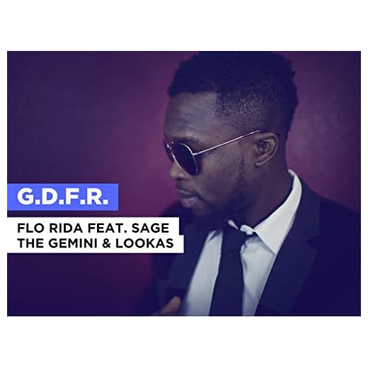 G.D.F.R. al estilo de Flo Rida feat. Sage the Gemini & Lookas