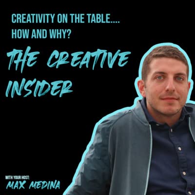 Ep5. Ft The Creative Insider / Creativity on the table &hellip; How and why?