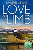 Love On A Limb: A Love Story For All Seasons (Great Expectations Love Stories: The Graykens)