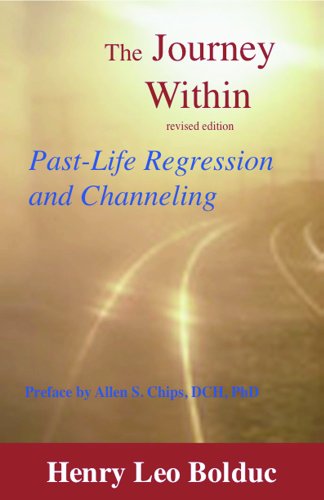 The Journey Within: Past-Life Regression and Channeling