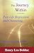 The Journey Within: Past-Life Regression and Channeling
