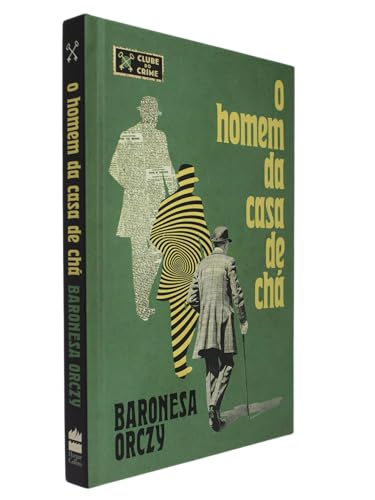 O homem da casa de chá (Clube do crime)