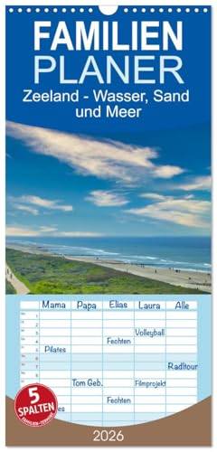 Familienplaner 2026 - Zeeland - Wasser Sand und Meer mit 5 Spalten  Wandkalender 21 cm x 45 cm  CALVENDO  Ausdrucksstarke Bilder aus der Holländischen Provinz Zeeland  CALVENDO Orte